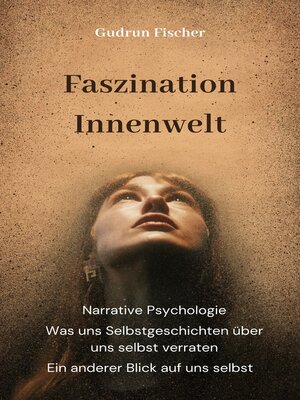 cover image of Faszination Innenwelt--Ein anderer Blick auf uns selbst